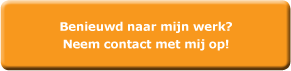 Benieuwd naar mijn werk? Neem contact met mij op!